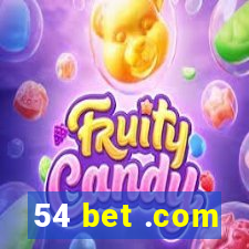 54 bet .com